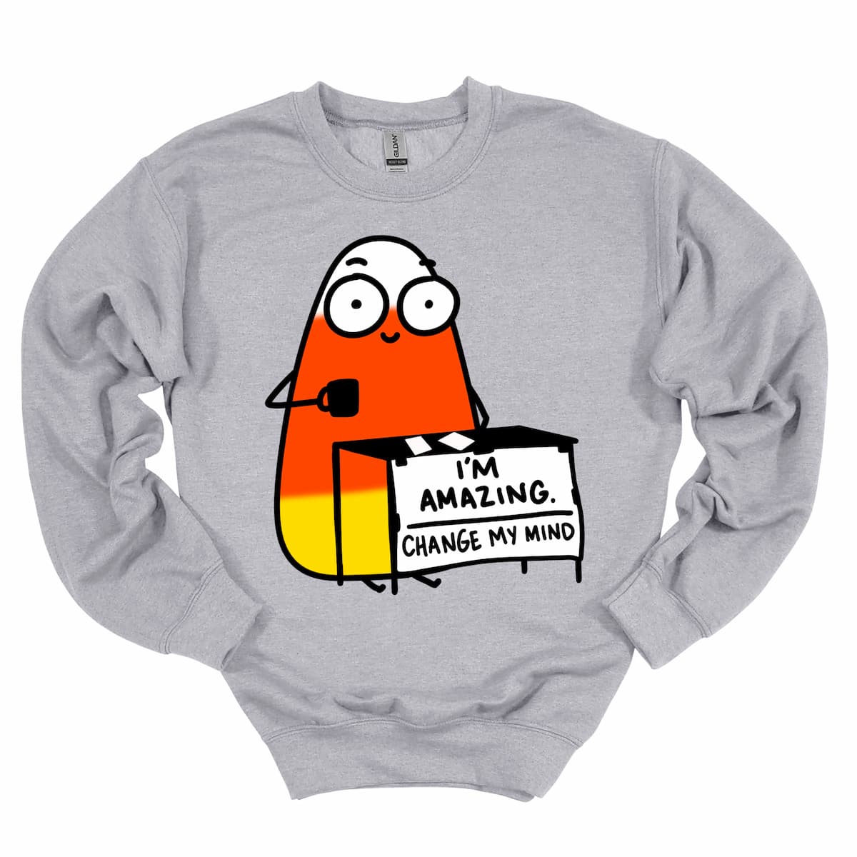 Athletic grey sweatshirt featuring cartoon candy corn and “I’m Amazing, Change My Mind” slogan — soft Halloween sweatshirt by Kalirally