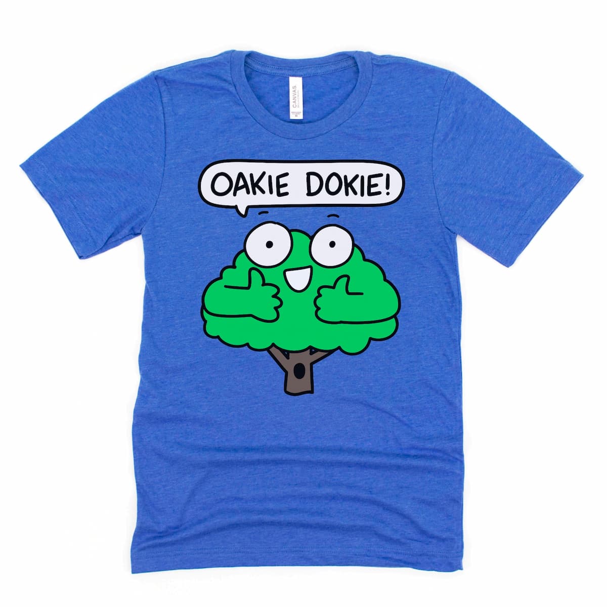 Heather true royal blue Cartoon Oak Tree shirt, that says, "Oakie Dokie!" by Kalirally