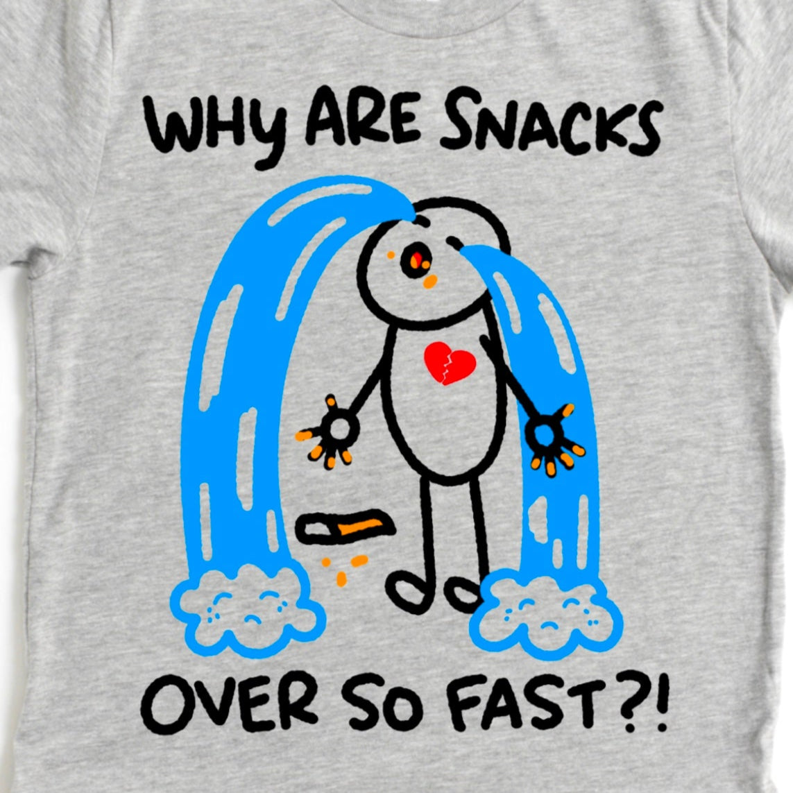 Close-up of Funny Snacks Shirt design in Athletic Grey showing cartoon cheese curl and phrase “Why are snacks over so fast?” by Kalirally