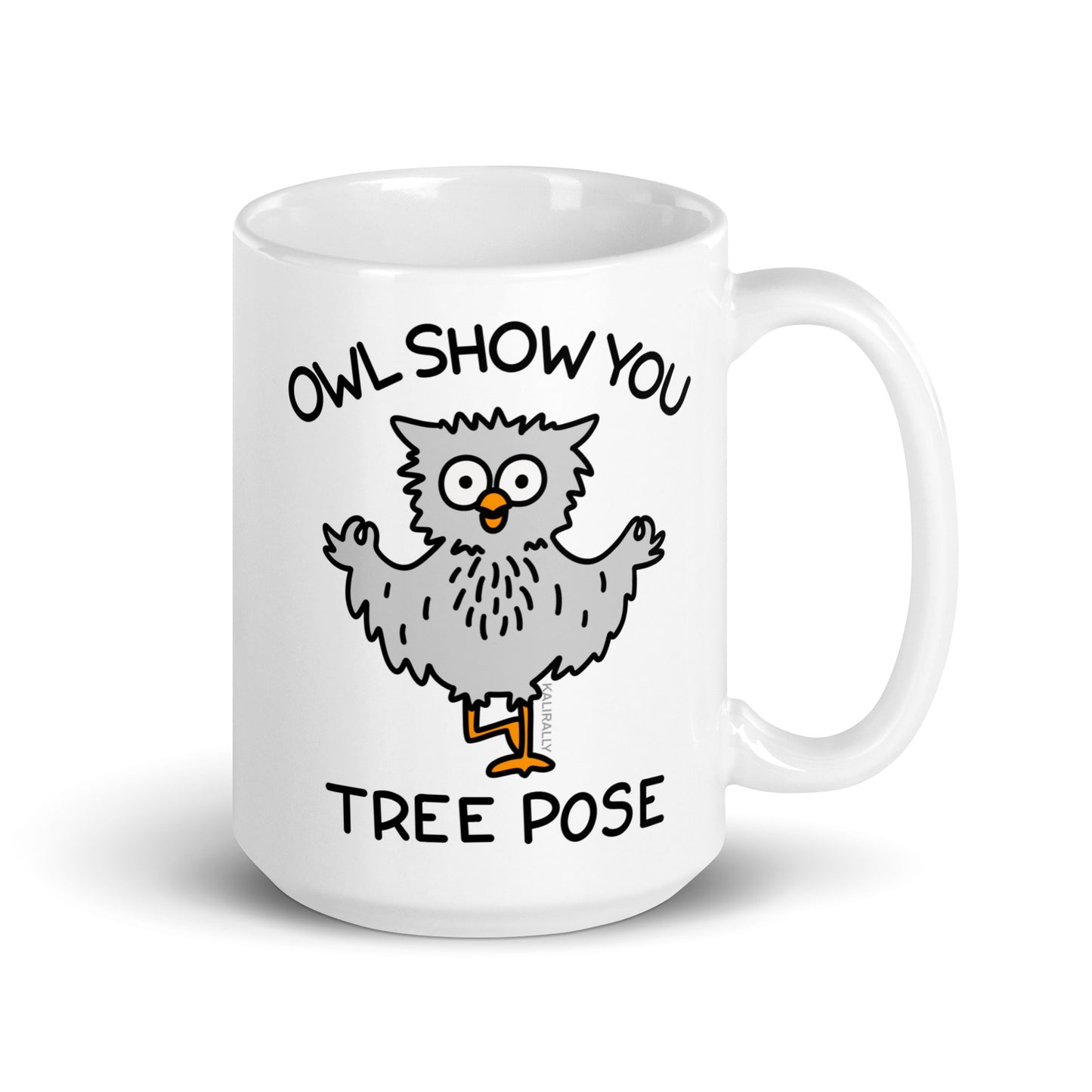 Inspire your yoga practice with our Cute Yoga Mug - "Owl show you tree pose" White glossy mug. This charming mug features a playful owl design and a motivational message. Perfect for enjoying your morning coffee or tea, this mug will bring a touch of positivity to your day.