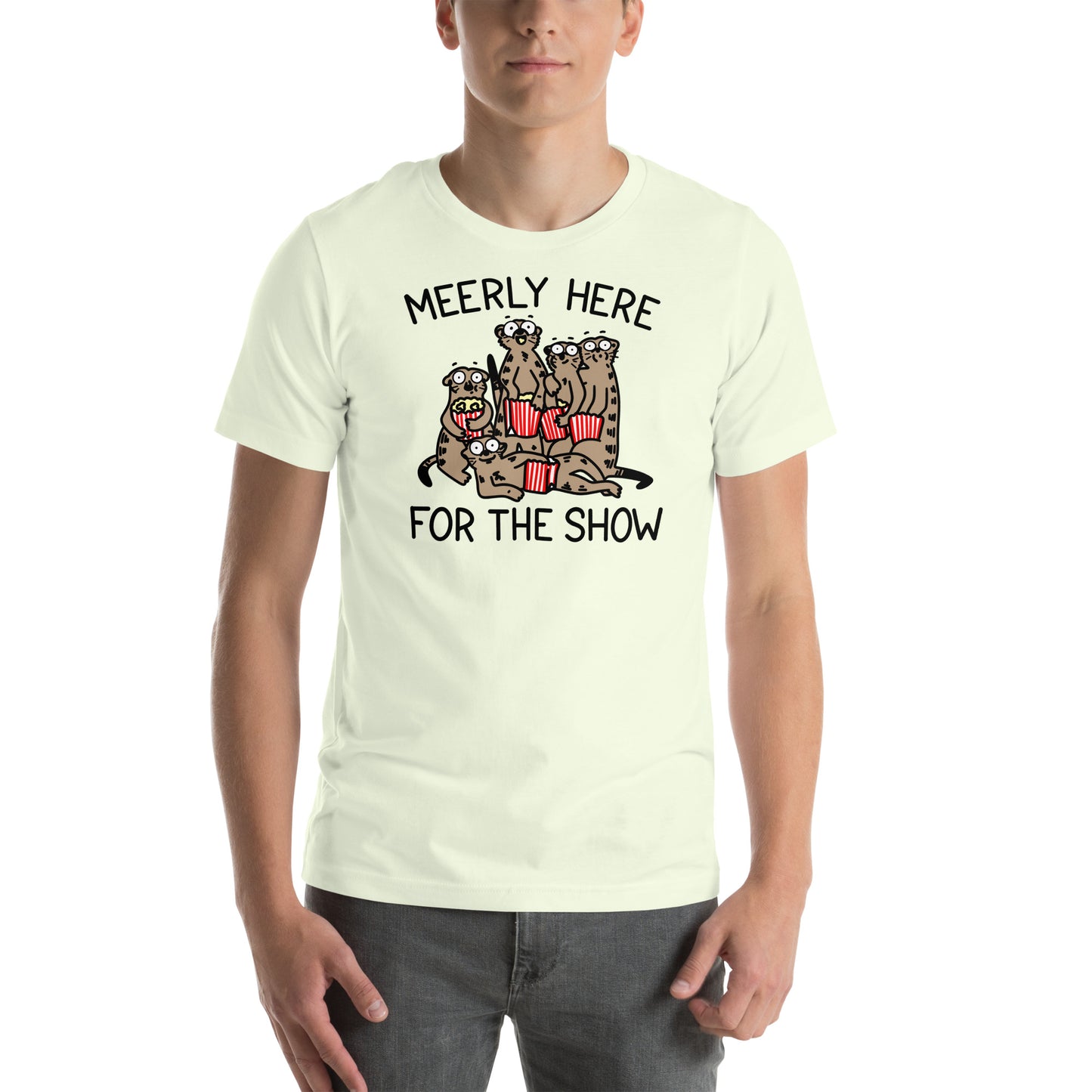 Unleash your inner animal lover with our Meerly Here for the Show t-shirt! Featuring a mob of meerkats with popcorn in hand, this meme shirt is perfect for teachers, nurses, and anyone who loves a good drama. Universally relatable and sure to make a statement, this shirt is a must-have for your wardrobe!