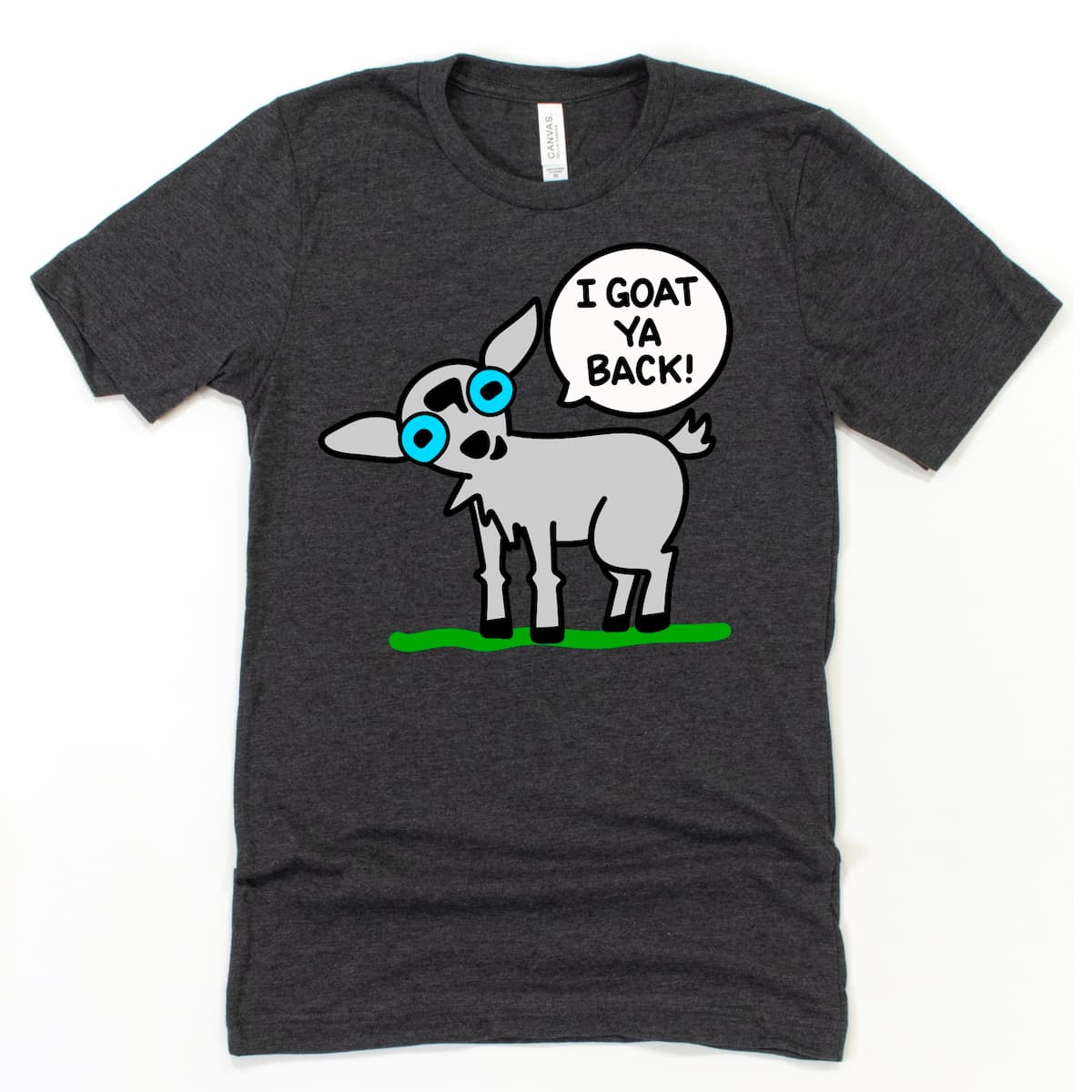 Heather Dark Grey Goat Shirt featuring cartoon goat with “I Goat Ya Back!” text, humorous supportive tee by Kalirally