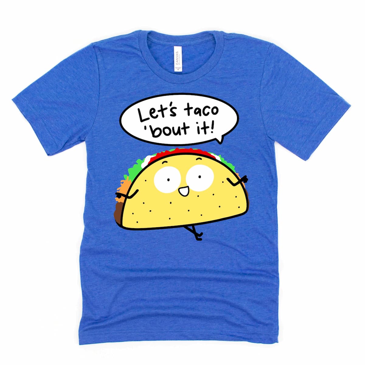 Funny taco pun graphic tee with cartoon taco and “Let’s taco ’bout it!” phrase in Heather True Royal Blue by Kalirally