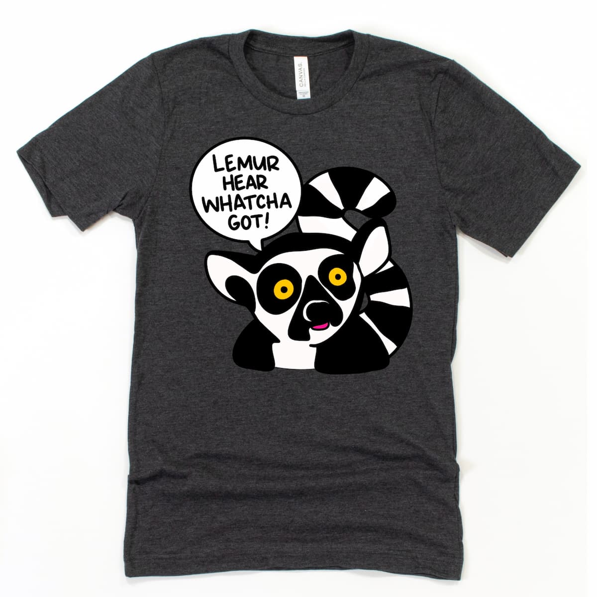Kalirally funny teacher t-shirt in heather dark grey with an expressive lemur design saying “Lemur hear whatcha got”