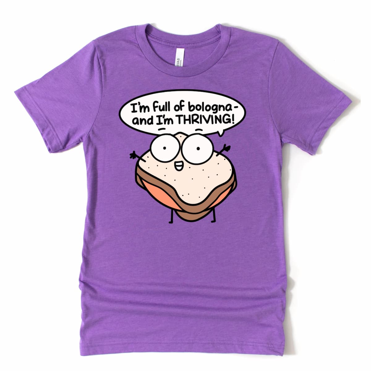 Heather purple tee with bold cartoon bologna sandwich graphic and text “I’m Full of Bologna and I’m Thriving,” funny food graphic tee by Kalirally