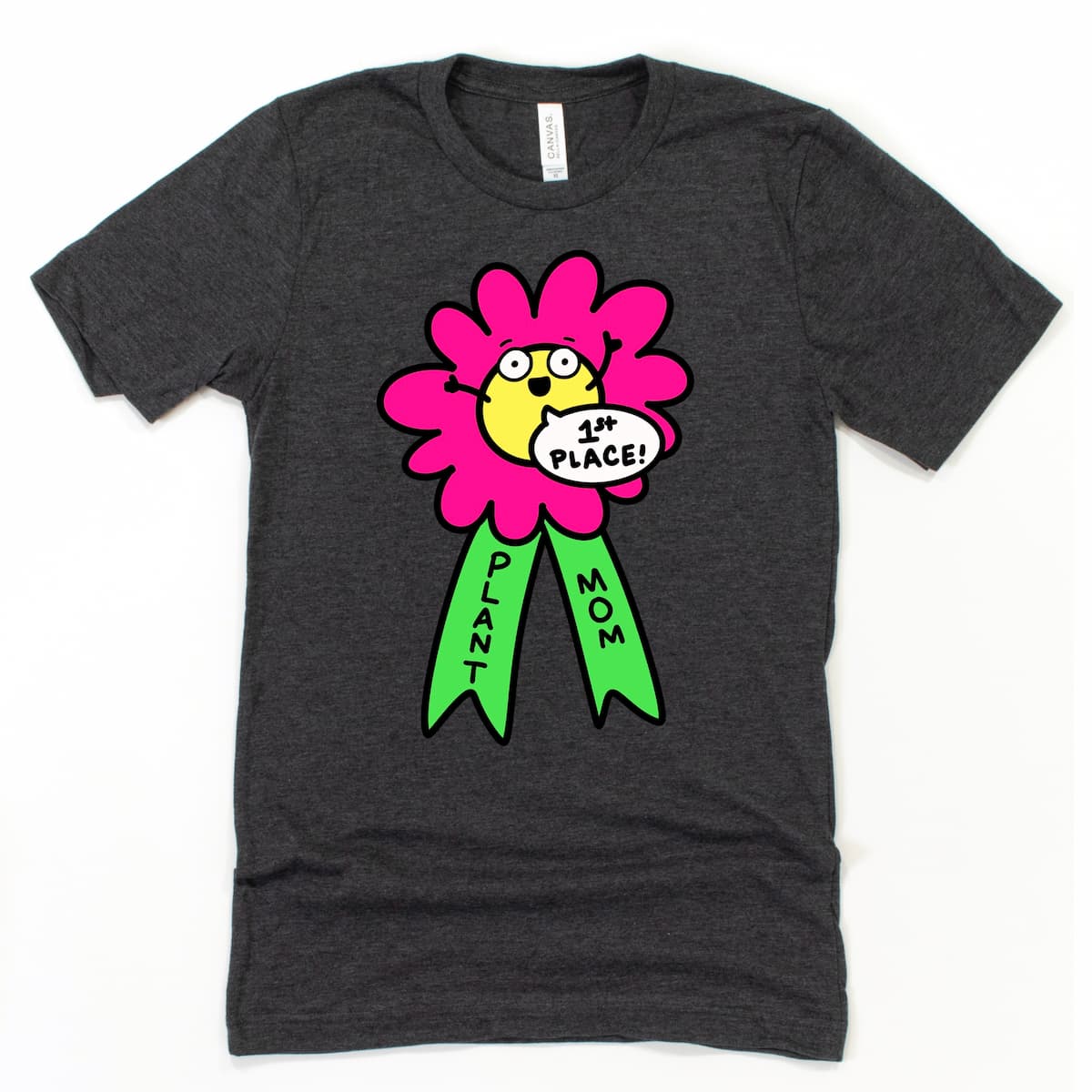 Heather Dark Grey Plant Mom T-Shirt with playful cartoon flower shaped like a first place ribbon, reading “1st Place” and “Plant Mom,” by Kalirally