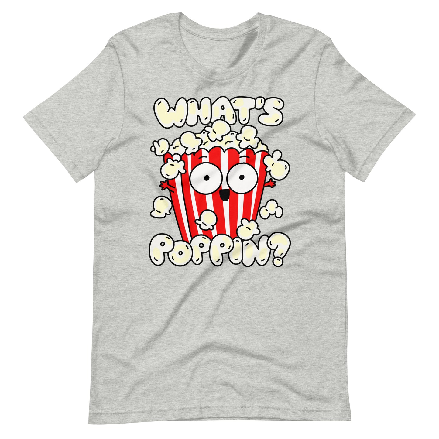 Get a poppin' look with our "What's Poppin?!" Popcorn T-Shirt in athletic heather gray. Made with high-quality fabric, this shirt features a fun and quirky design that's sure to turn heads. Perfect for movie nights, parties, or just a casual day out. Keep it poppin' with this must-have shirt!