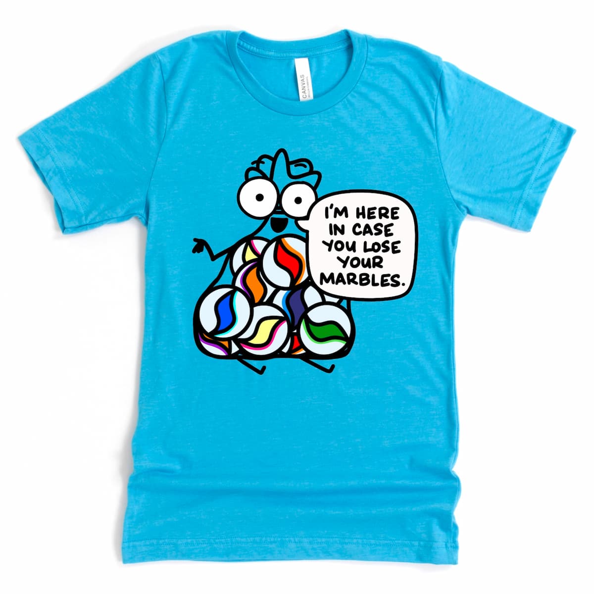 Heather Aqua Fun Coworker Shirt with cartoon bag of marbles and “I’m here in case you lose your marbles” text, by Kalirally