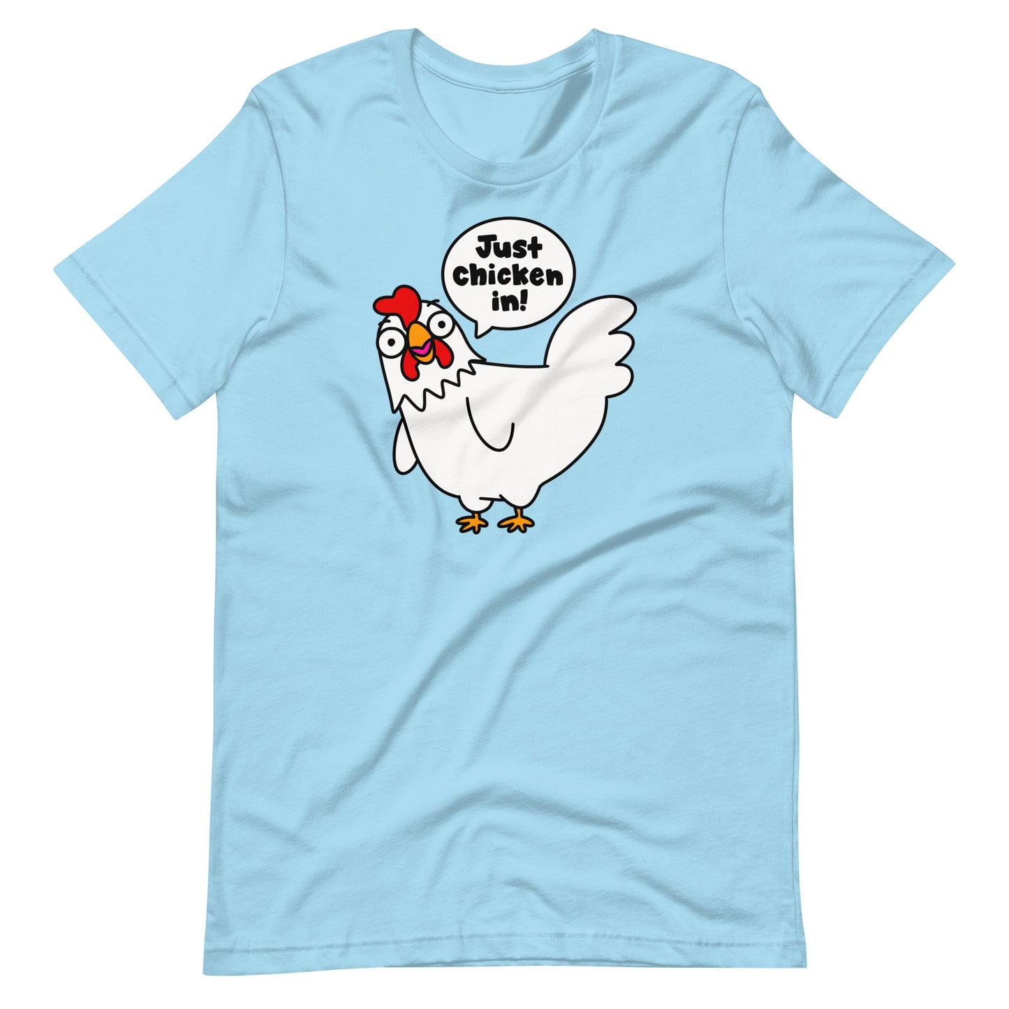 Cluck up your wardrobe with our humorous chicken t-shirt, the "Just chicken in" shirt. Perfect for those who love word play and quirky fashion statements. Show off your playful side with this one-of-a-kind tee in light blue - also called ocean blue.