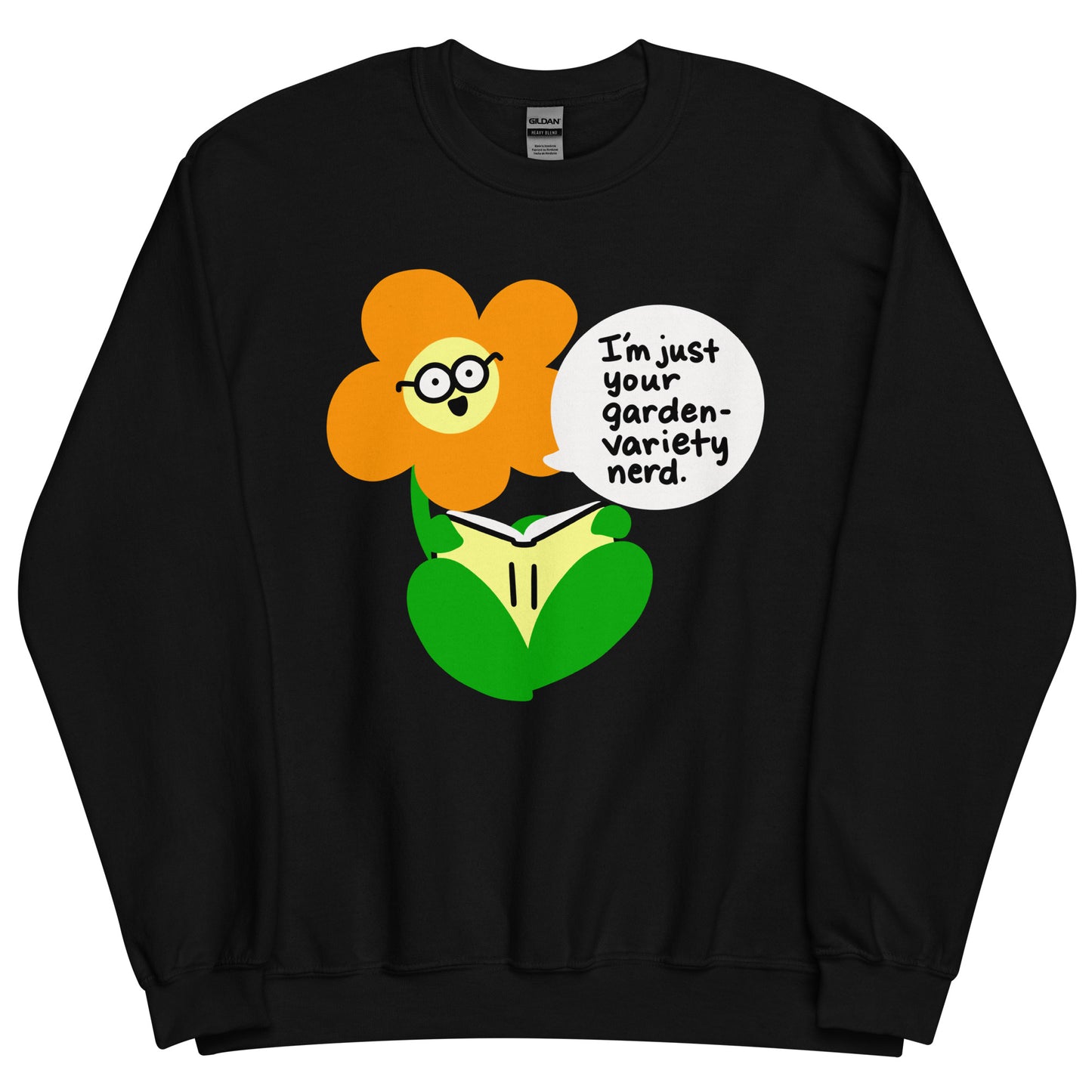 Gardening sweatshirt garden-variety nerd shirt for botanist garden lover green thumb