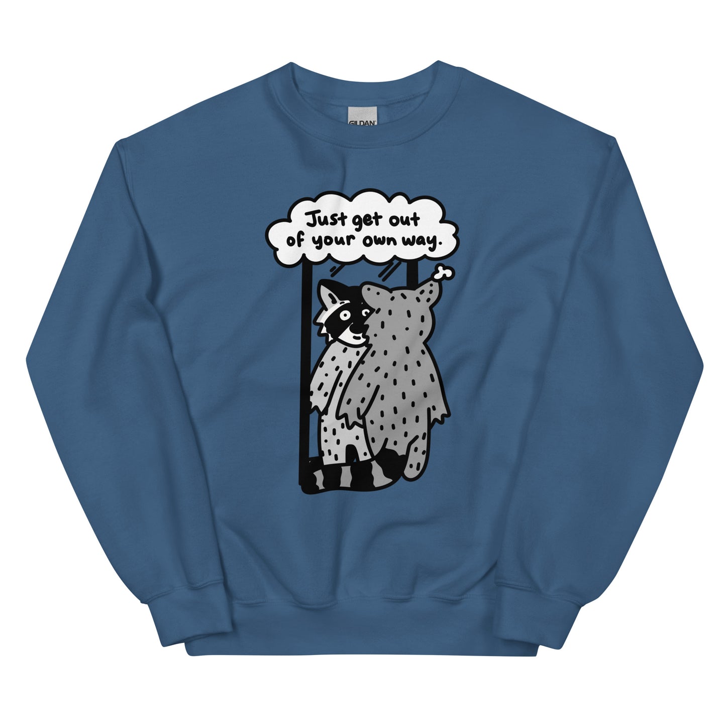 Just get out of your own way sweatshirt, cute raccoon tshirt, optimism sweatshirt