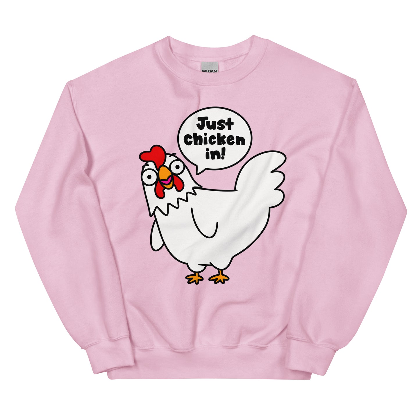 Funny chicken sweatshirt, Cartoon "Just chicken in!" graphic shirt