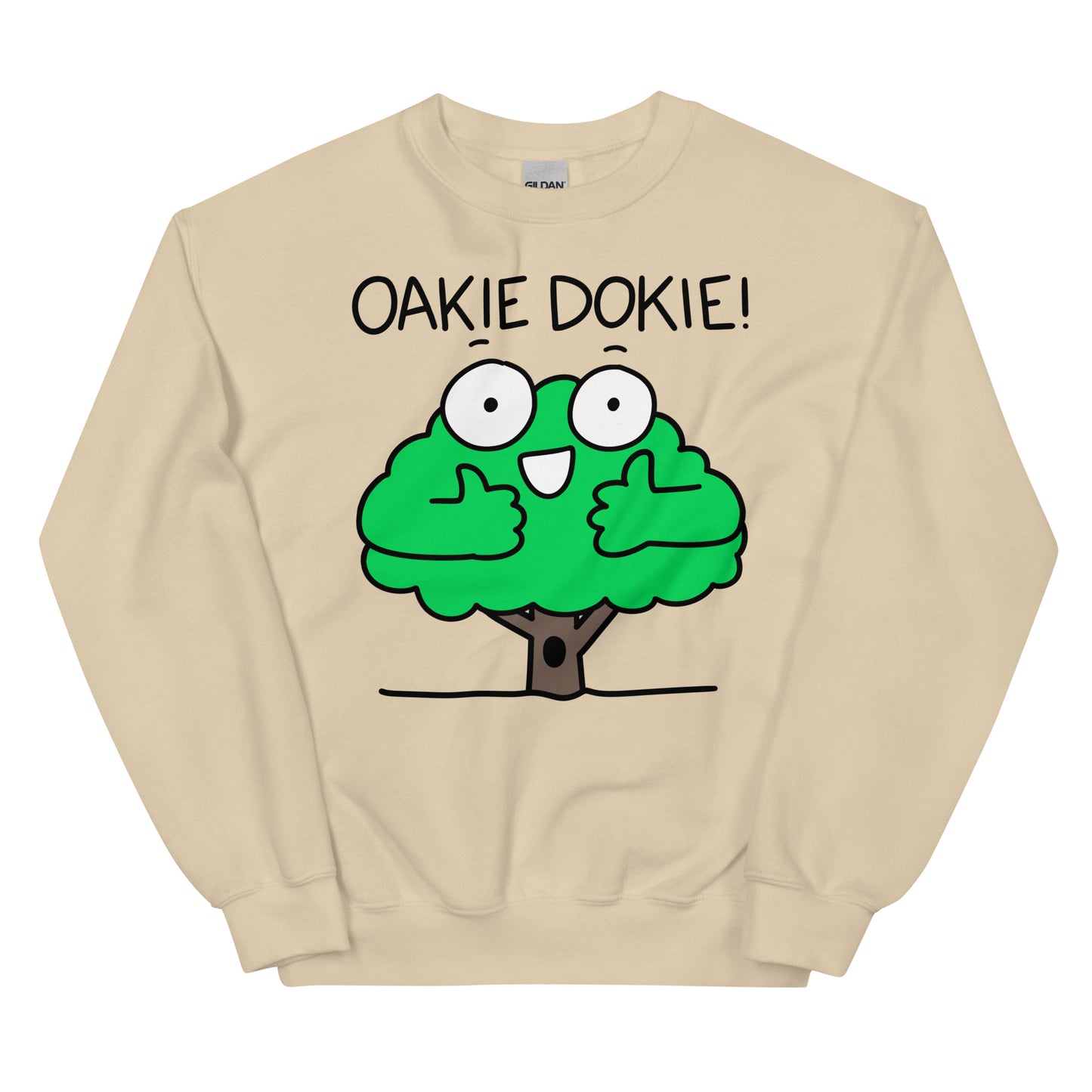 Oakie Dokie shirt for nature lover Oak Tree nature sweatshirt for happy camper graphic tee