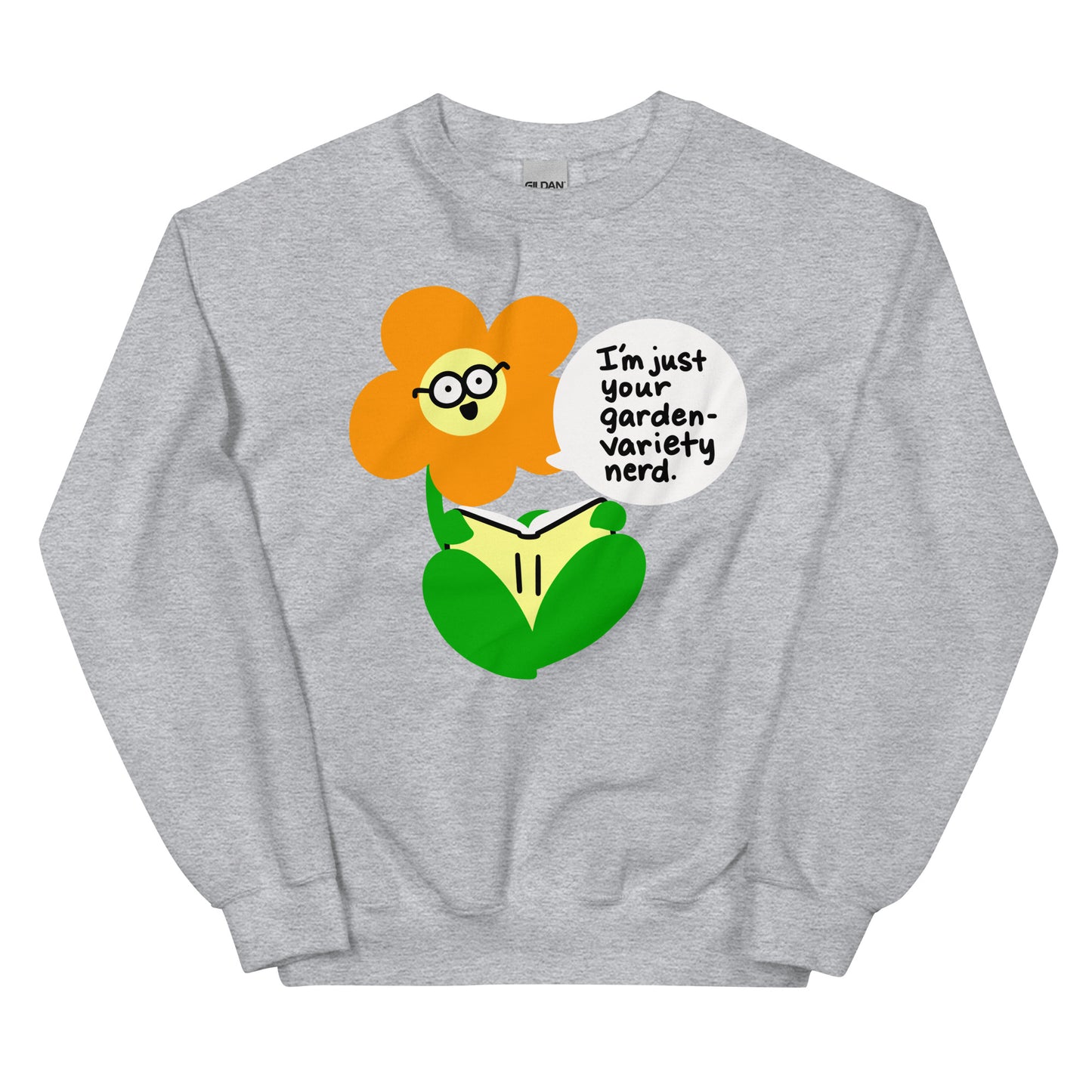 Gardening sweatshirt garden-variety nerd shirt for botanist garden lover green thumb