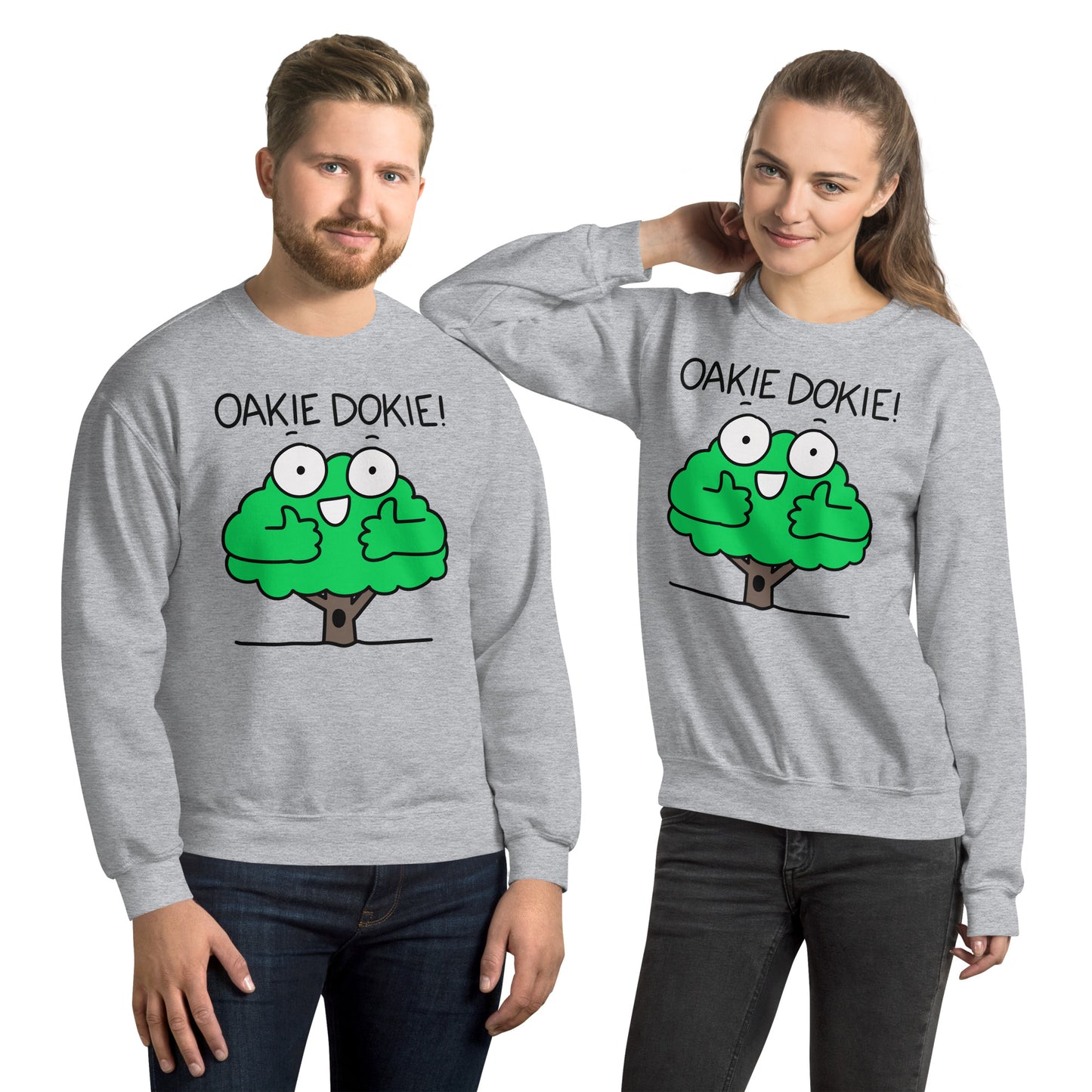 Oakie Dokie shirt for nature lover Oak Tree nature sweatshirt for happy camper graphic tee