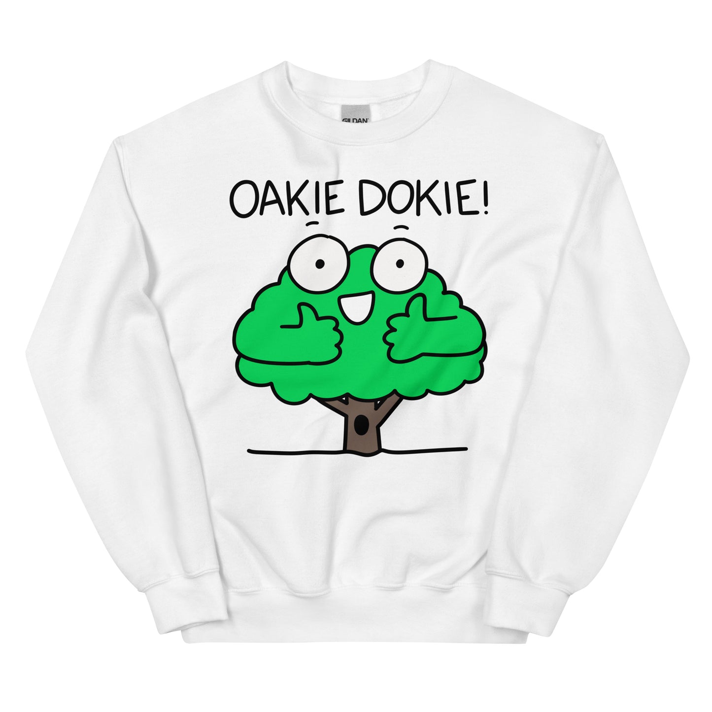 Oakie Dokie shirt for nature lover Oak Tree nature sweatshirt for happy camper graphic tee