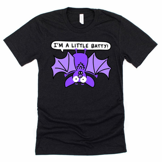 Heather Black t-shirt with upside-down cartoon bat and text that says “I’m a Little Batty!”