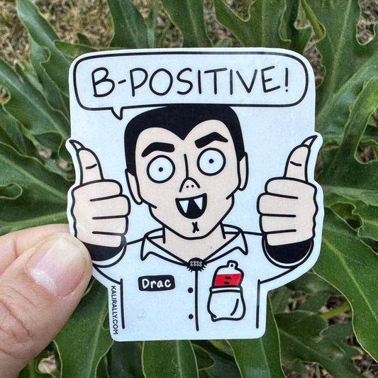 Funny Halloween Nurse Sticker - B-Postive Dracula Phlebotomist Sticker