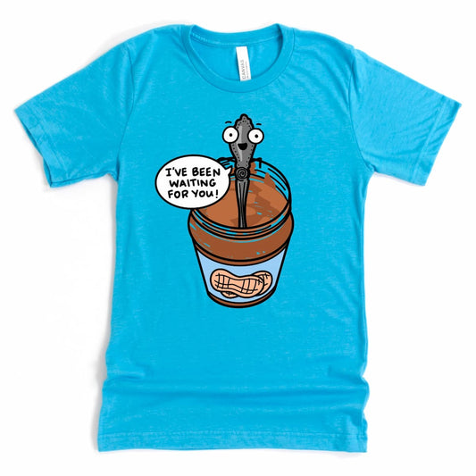 Cartoon peanut butter graphic tee in Heather Aqua featuring “I’ve Been Waiting for You” phrase, by Kalirally