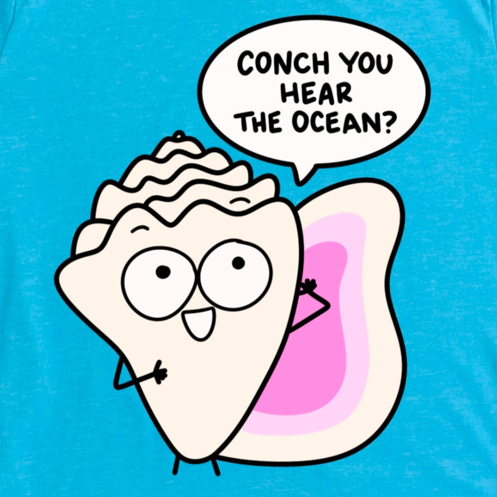 Close up Conch You Hear Ocean Shirt by Kalirally on Heather Aqua