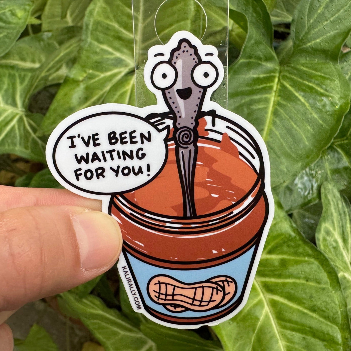 Cartoon peanut butter sticker with phrase “I’ve Been Waiting for You!” funny decal by Kalirally
