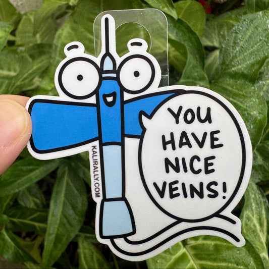 Vinyl Funny Phlebotomist Sticker – “You have nice veins!” cartoon IV nurse butterfly needle decal by Kalirally.