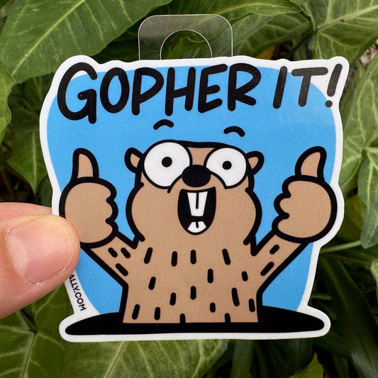 Funny cartoon gopher sticker with two thumbs up and “Gopher It!” message, inspirational decal by Kalirally.