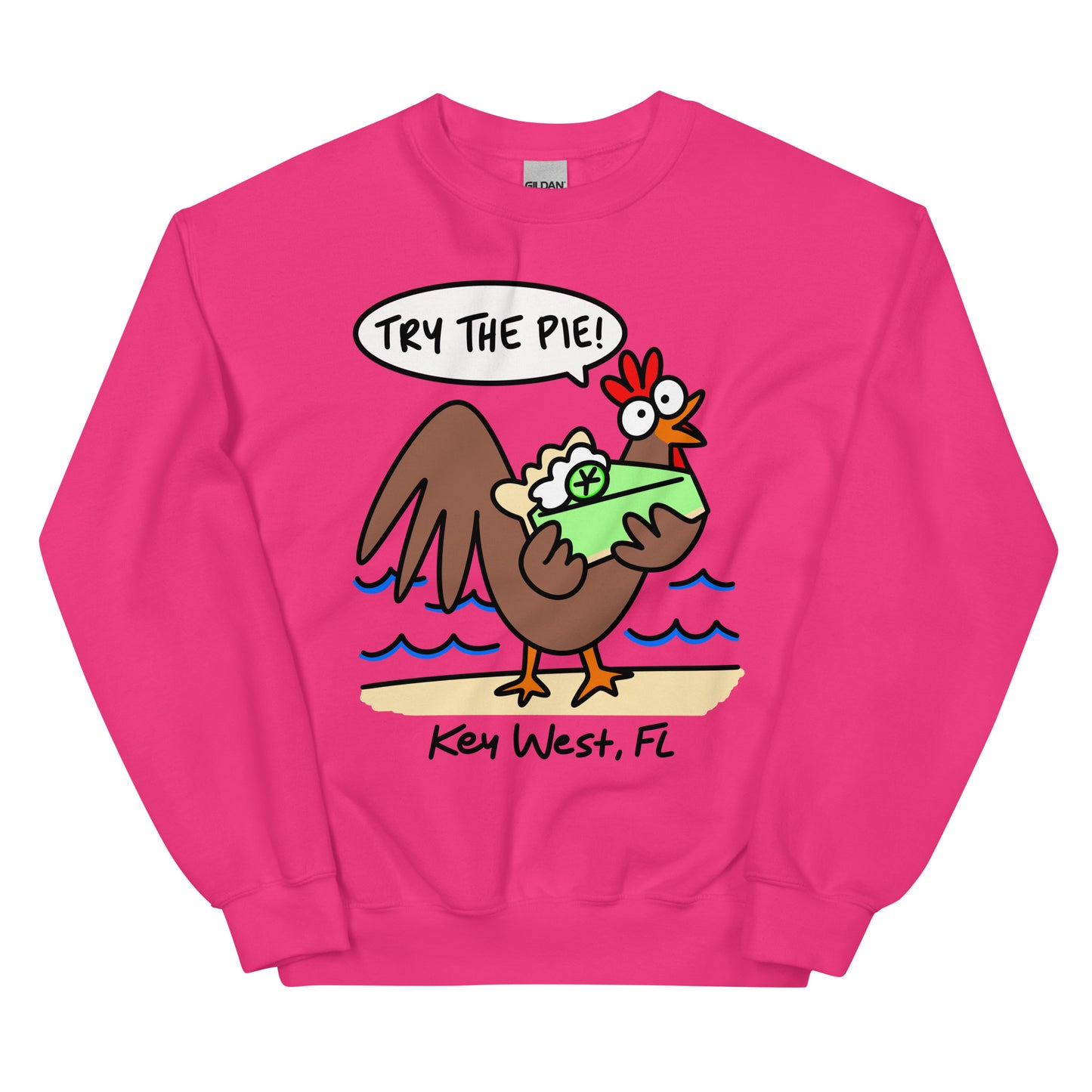 Here's an hot pink sweatshirt with a cartoon rooster saying, "Try the pie!" offering a piece of key lime pie to the viewer. It says Key West, FL on the bottom of the shirt.