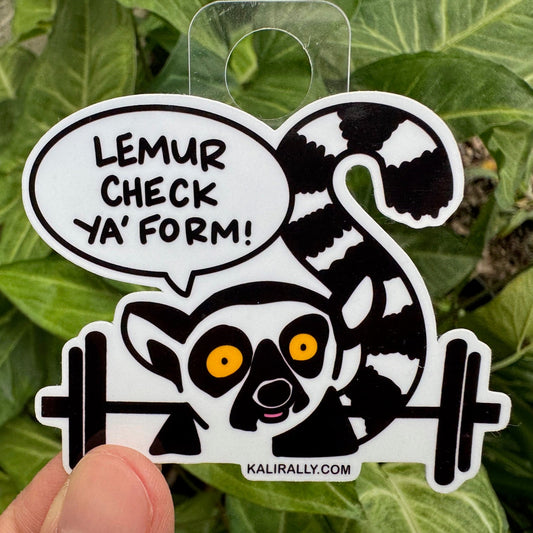 Funny gym sticker featuring “Lemur check ya form” with a barbell, personal trainer humor decal for water bottles and laptops by Kalirally.