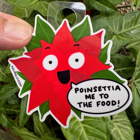 Festive water bottle sticker with cartoon poinsettia – “Poinsettia me to the food!” decal for water bottles and laptops by Kalirally