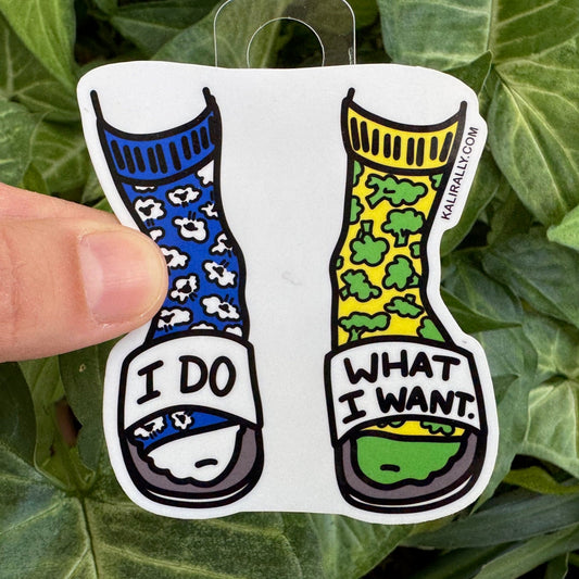 Funny vinyl sticker of socks with sandals and phrase "I do what I want" – mismatched socks humor decal for laptops, bottles, and notebooks by Kalirally.