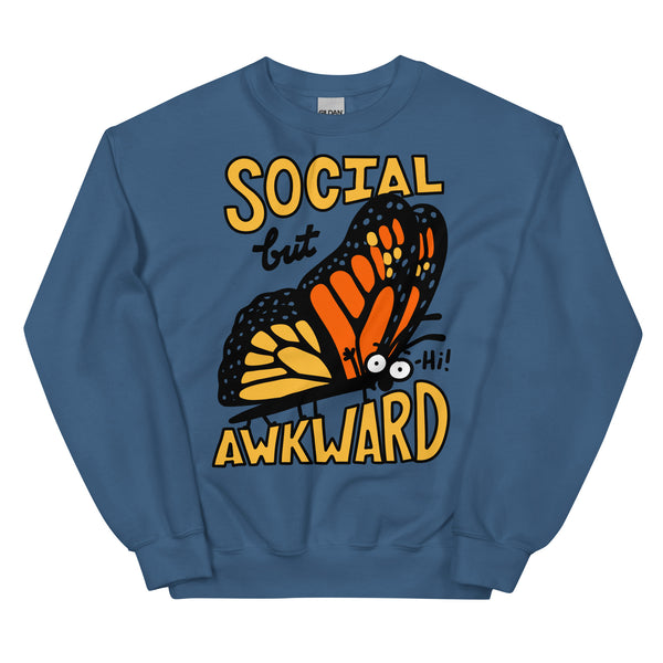 Social but awkward sweatshirt Kalirally