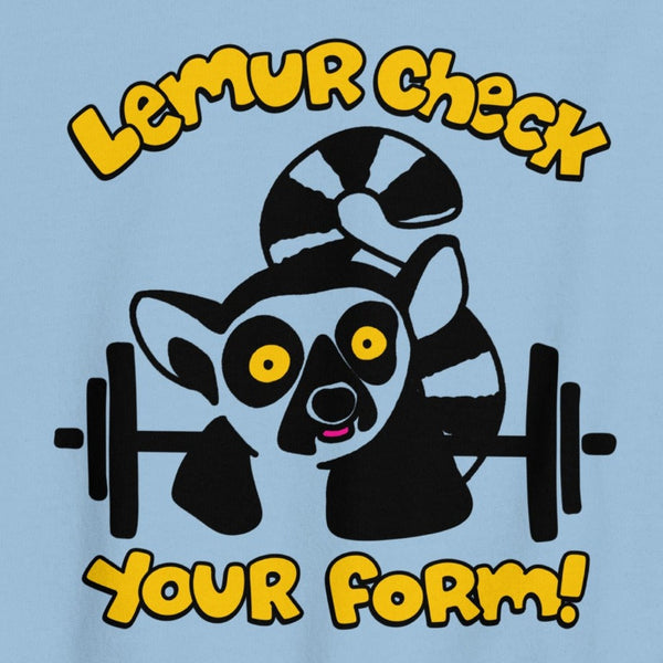 Lemur check your form, funny weightlifting shirt for personal trainer barbell shirt, Kalirally