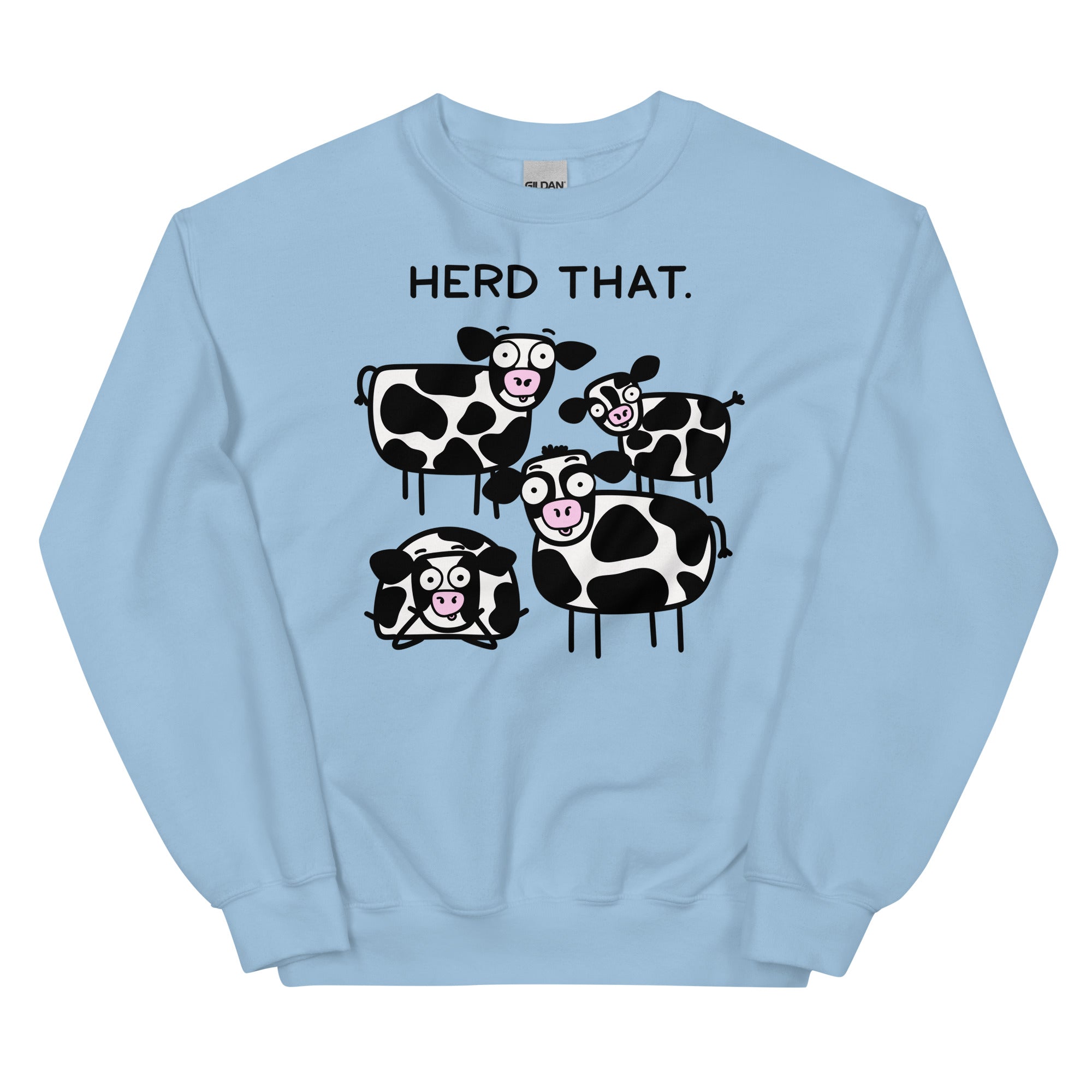 Funny cow sweatshirt herd that shirt for cow lover