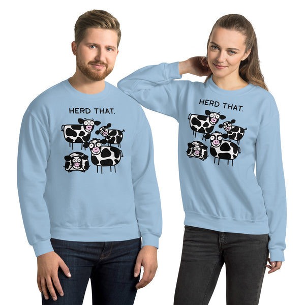 Funny cow sweatshirt herd that shirt for cow lover