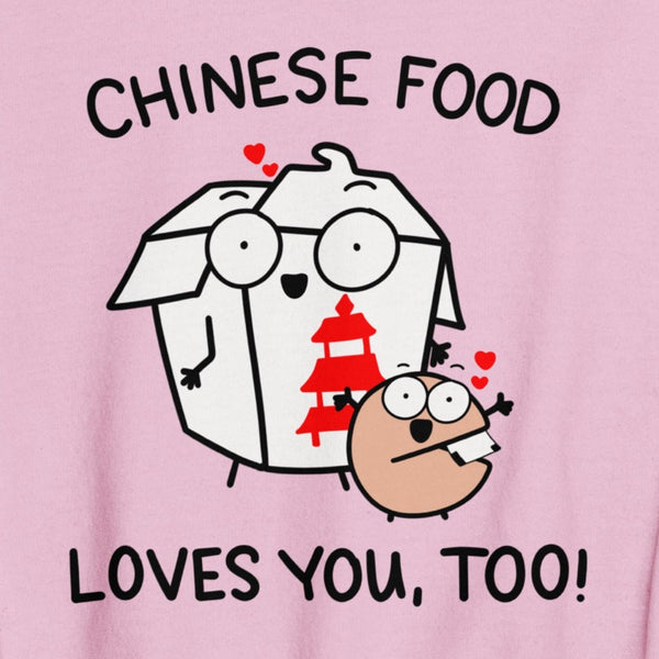 Funny Chinese food lover sweatshirt for take-out foodie shirt