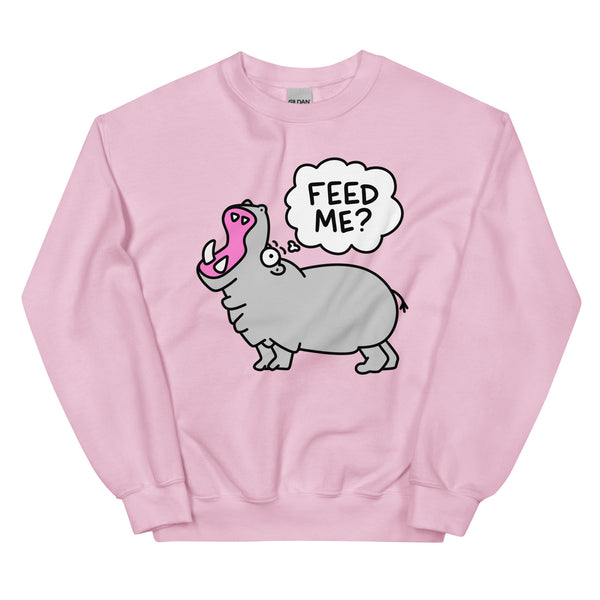 Feed me sweatshirt, Silly Hippo Always Hungry shirt