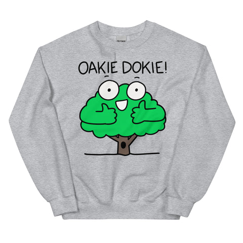Oakie Dokie shirt for nature lover Oak Tree nature sweatshirt for happy camper graphic tee