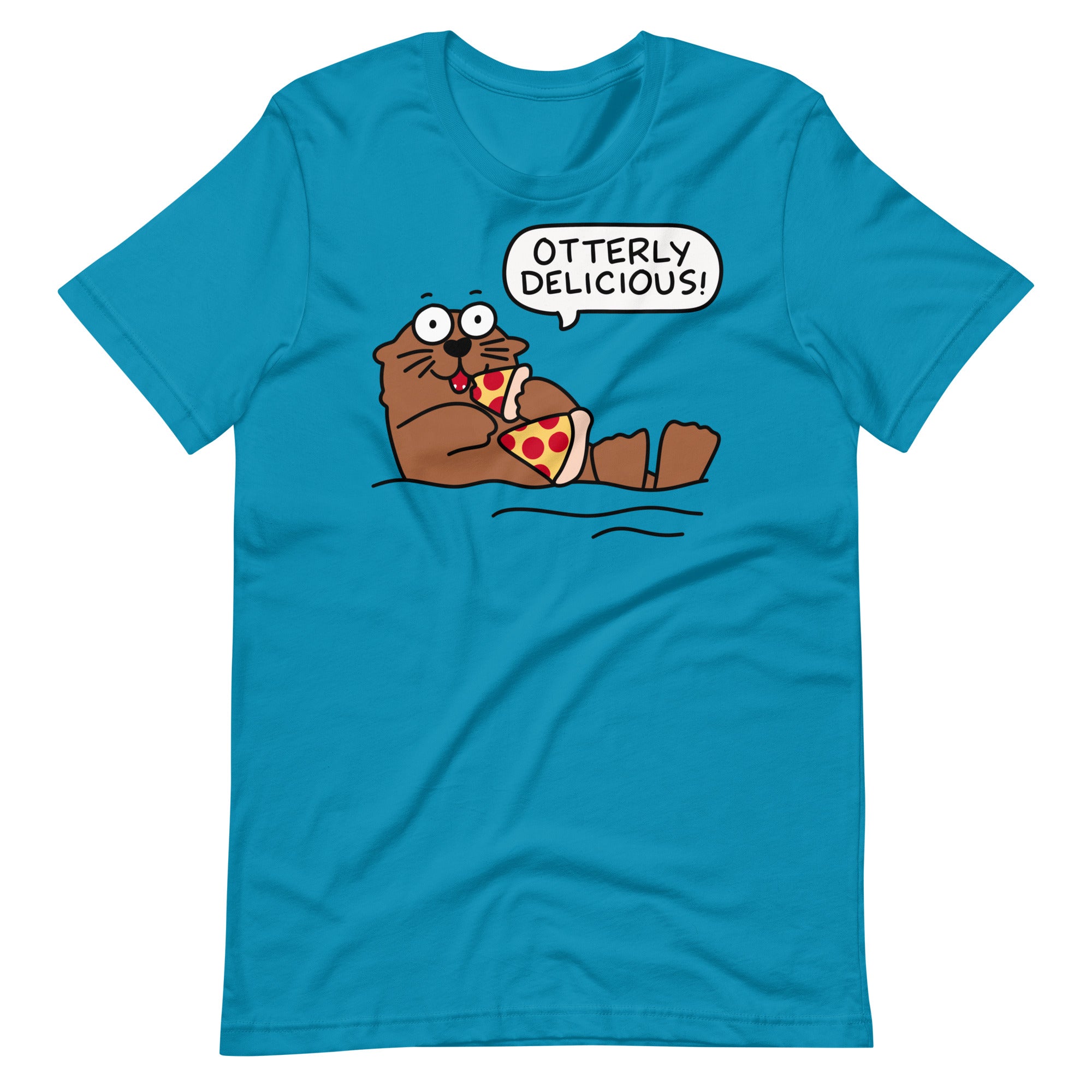 Otterly Delicious Pizza Unisex t-shirt