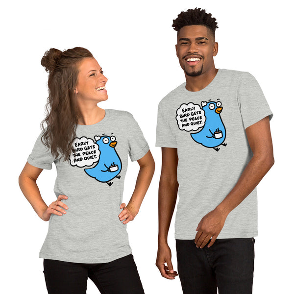 Early Bird Gets the Peace and Quiet T-Shirt, Funny Early Bird Shirt