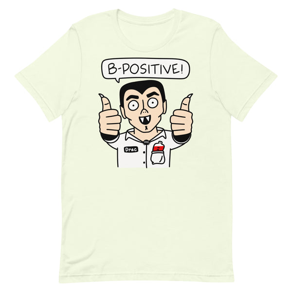 B-Positive! Funny Halloween Shirt with Dracula giving the thumbs up! Unisex t-shirt