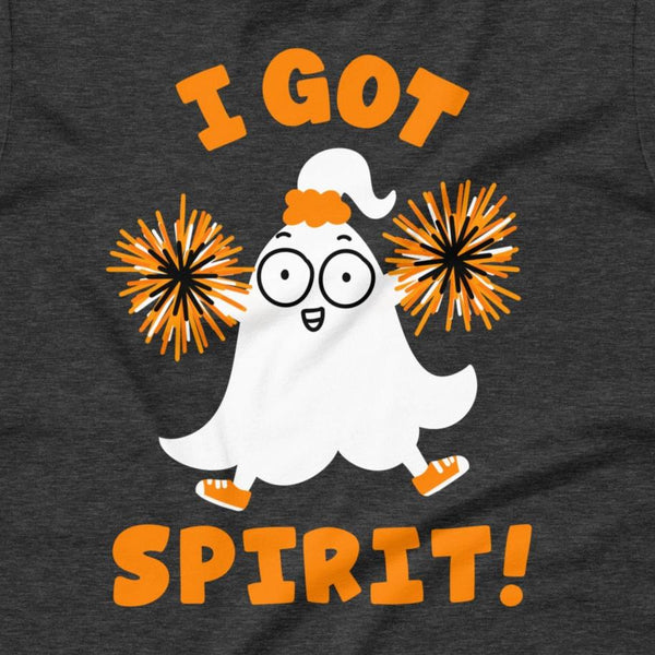 Funny Halloween "I Got Spirit!" Halloween Ghost Unisex T-shirt