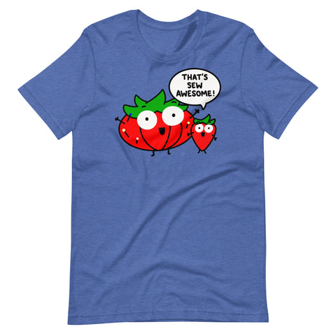 Funny Sewing T-Shirt, That's sew awesome shirt for seamtress