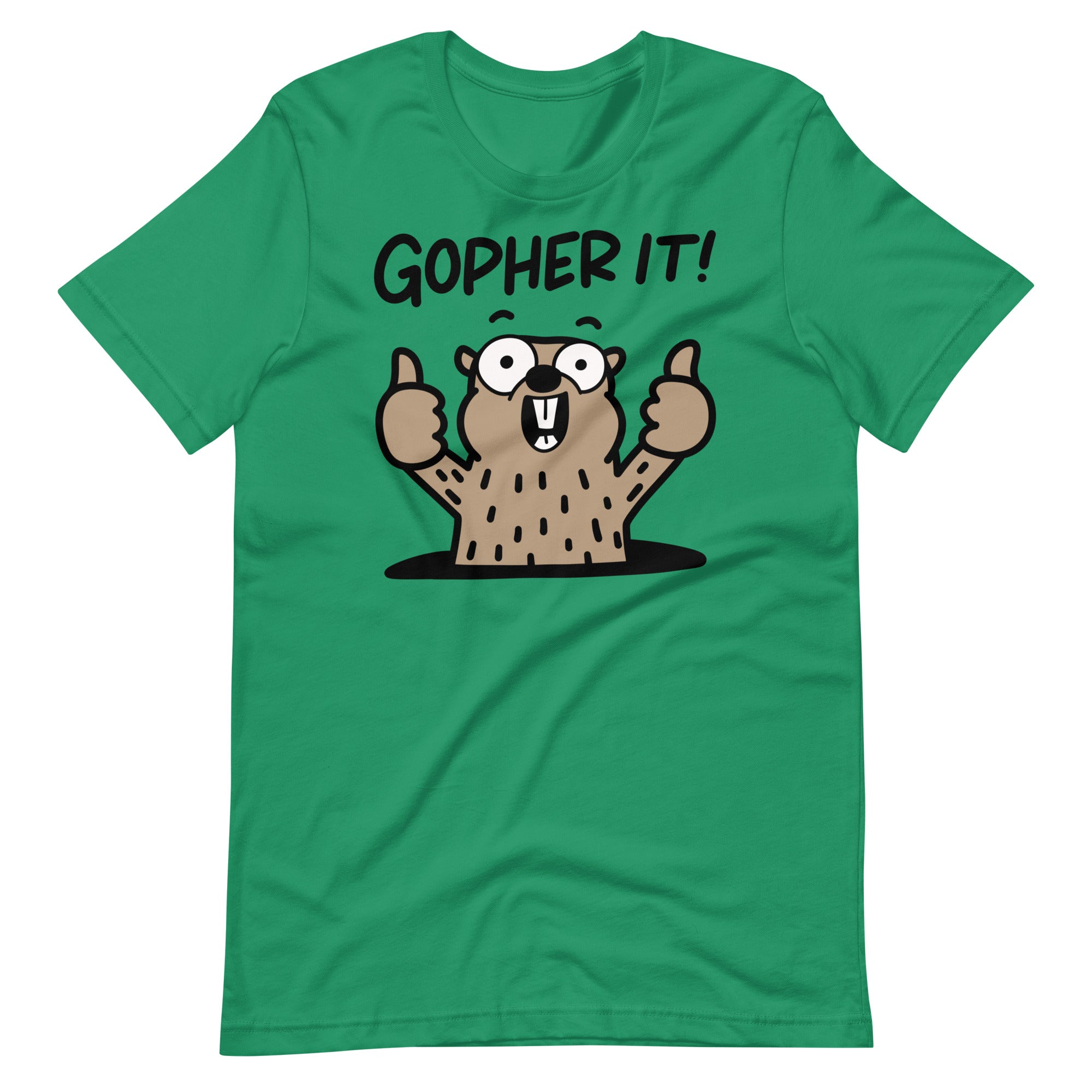 Funny Gopher T-Shirt, "Gopher it!" Motivational Shirt