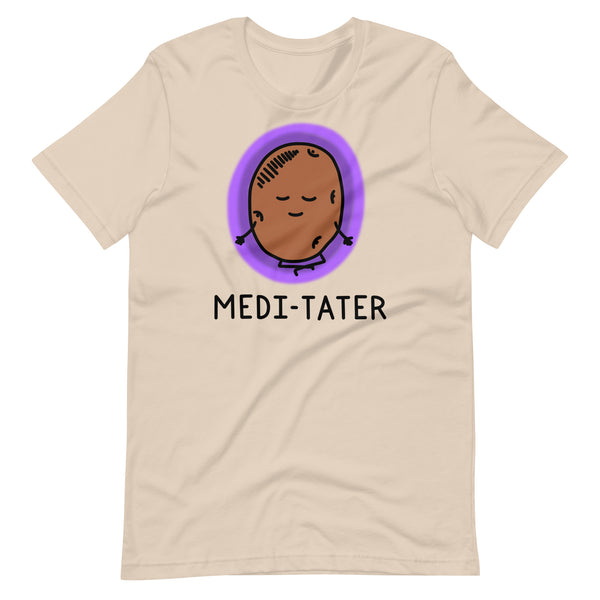 Funny yoga shirt, fun meditation t shirt, medi-tater shirt