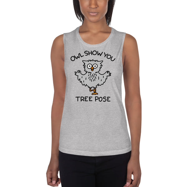 Owl Show You Tree Pose Yoga Ladies’ Muscle Tank