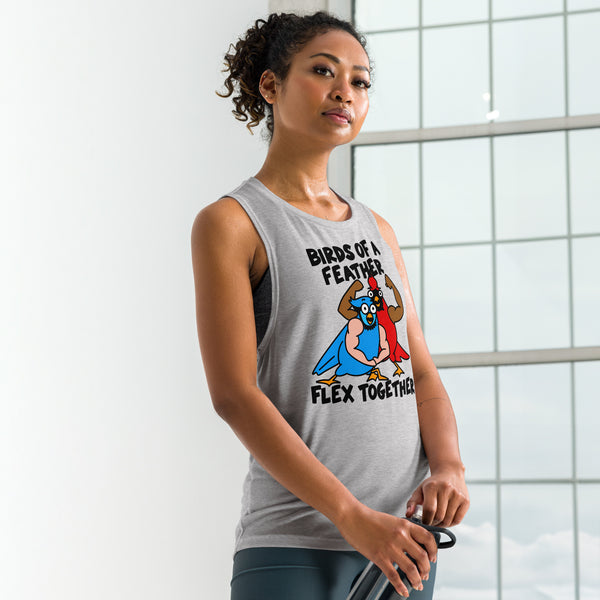 Birds of a Feather Flex Together! Ladies’ Muscle Tank