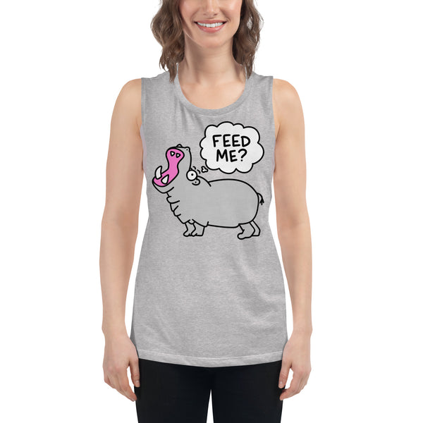 Feed me?! Funny hungry hippo Ladies’ Muscle Tank