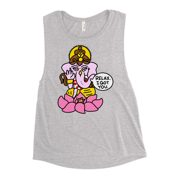 Cute cartoon Ganesh "Relax, I got you" Ladies’ Muscle Tank