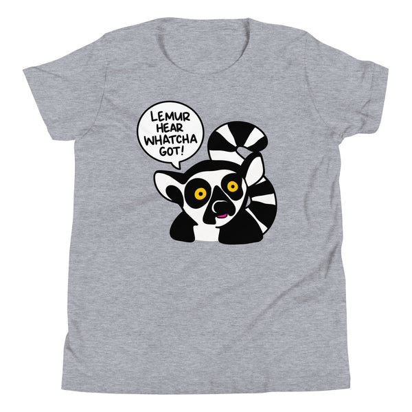 Lemur hear whatcha got! Youth Short Sleeve T-Shirt